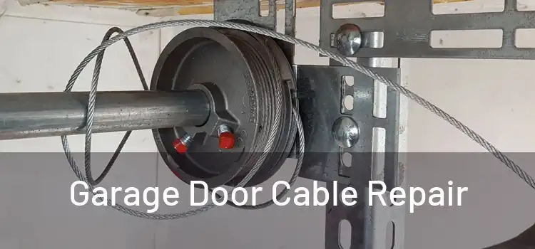  Garage Door Cable Repair 